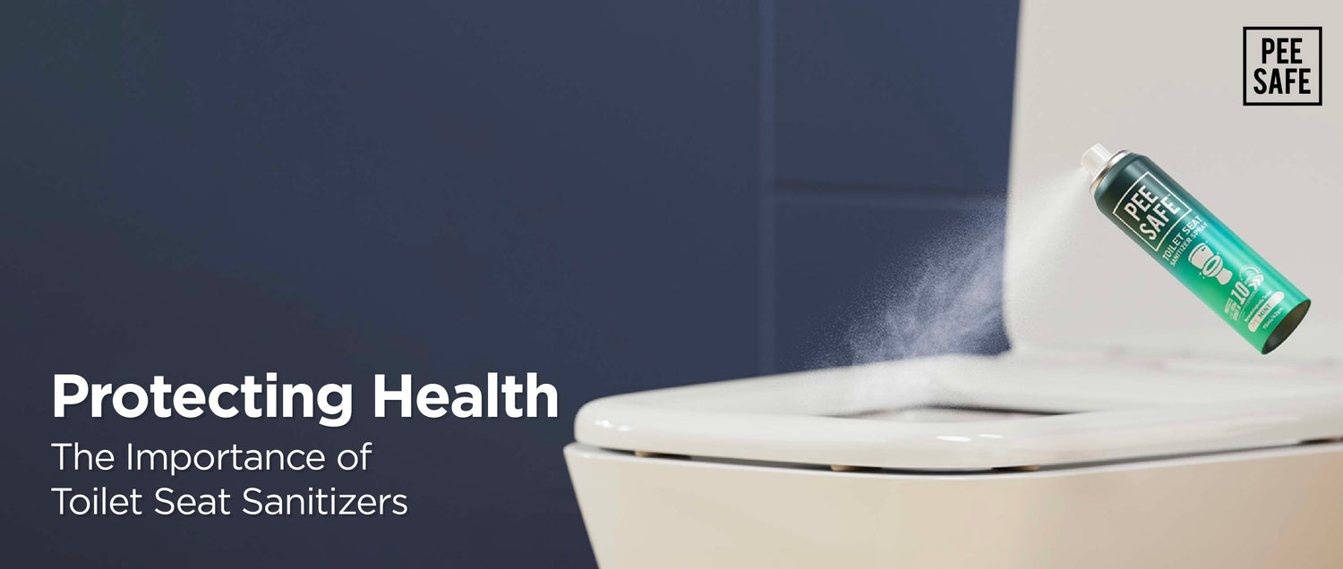 Protecting Health: The Importance of Toilet Seat Sanitizers