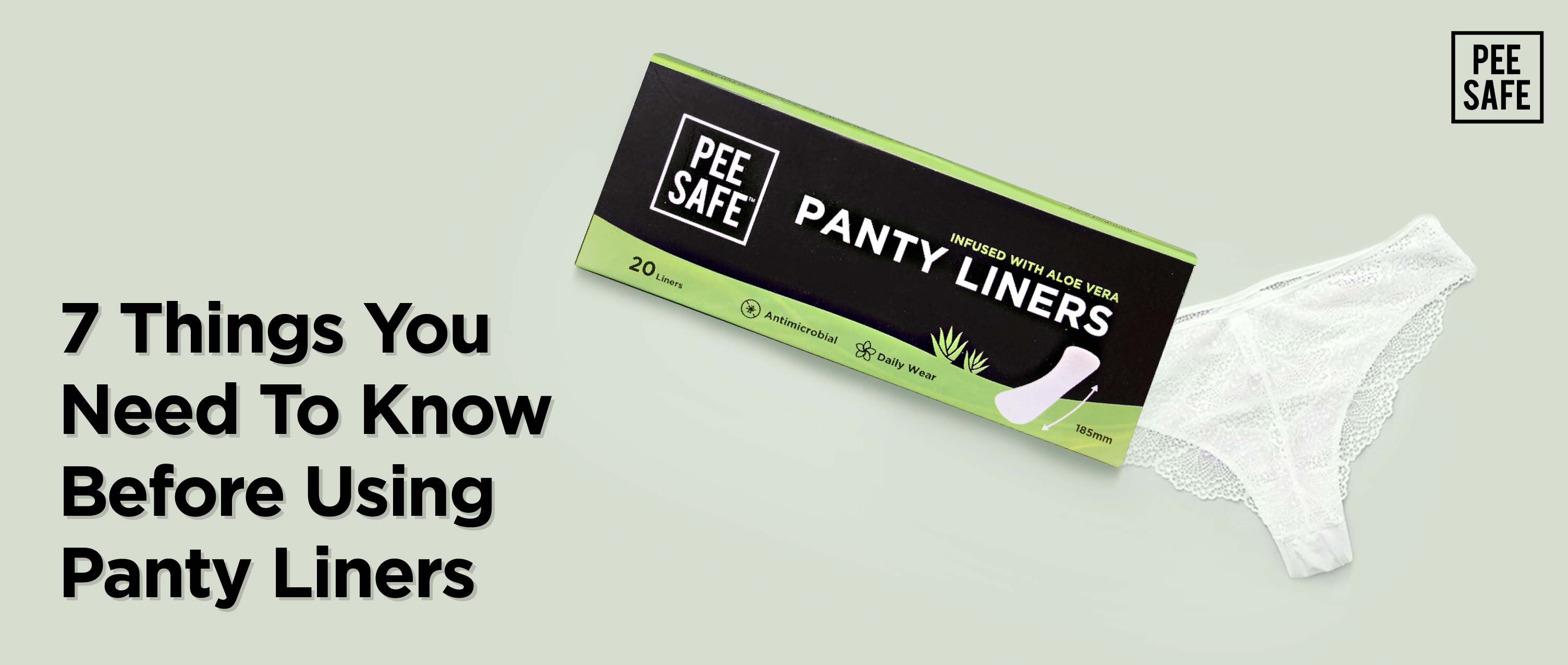 7 Things You Need To Know Before Using Panty Liners