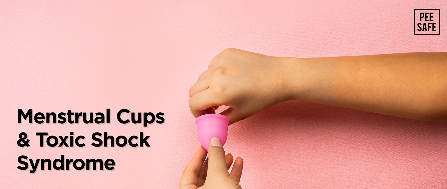 Menstrual Cups & Toxic Shock Syndrome
