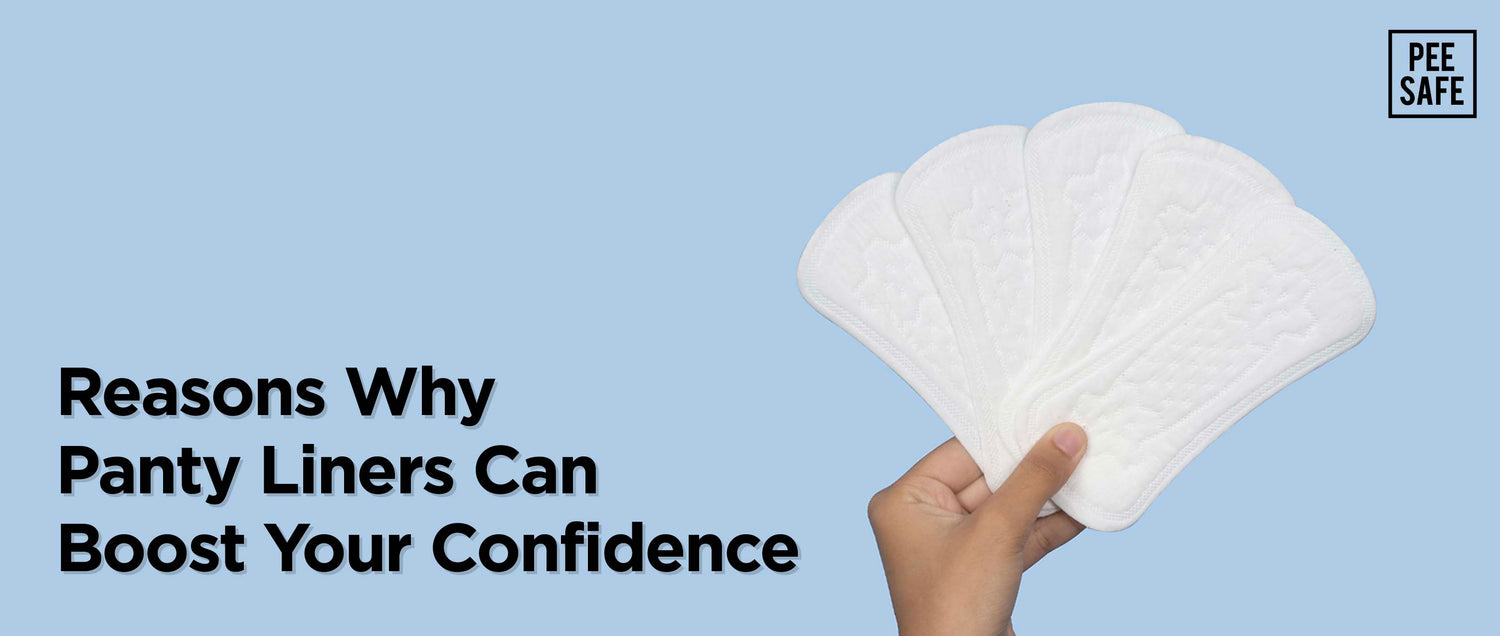 5 Reasons Why Panty Liners Can Boost Your Confidence